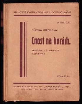 Růžena Utěšilová: Cnost [!] na horách