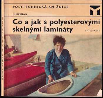 Co a jak s polyesterovými skelnými lamináty