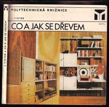 Co a jak se dřevem