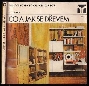 Co a jak se dřevem