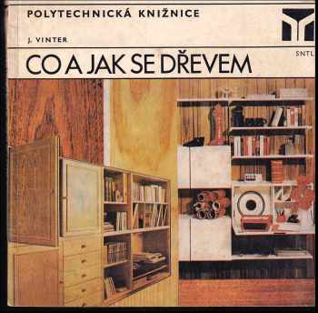 Co a jak se dřevem