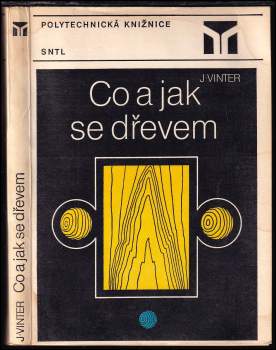 Co a jak se dřevem