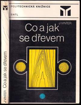 Co a jak se dřevem