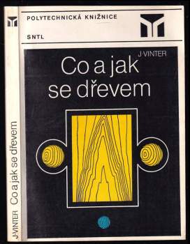 Co a jak se dřevem