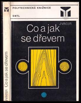 Co a jak se dřevem