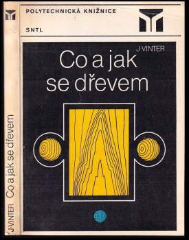 Co a jak se dřevem