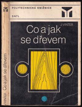 Co a jak se dřevem