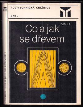 Co a jak se dřevem