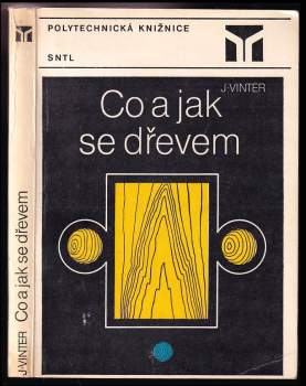 Co a jak se dřevem