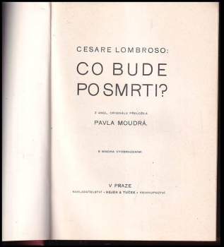 Cesare Lombroso: Co bude po smrti?