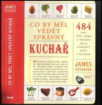 Co by měl vědět správný kuchař