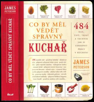 James Peterson: Co by měl vědět správný kuchař