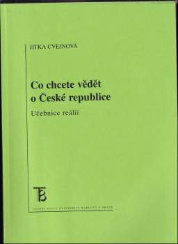 Co chcete vědět o České republice