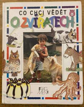 Co chci vědět o zvířatech