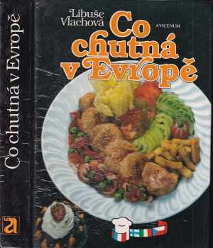 Co chutná v Evropě