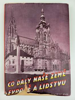 Co daly naše země Evropě a lidstvu
