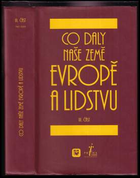 Vladimír Renčín: Co daly naše země Evropě a lidstvu