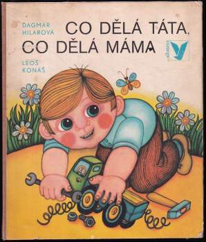 Co dělá táta, co dělá máma