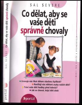Sal Severe: Co dělat, aby se vaše děti správně chovaly