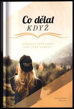 Co dělat když