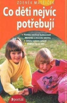 Co děti nejvíc potřebují