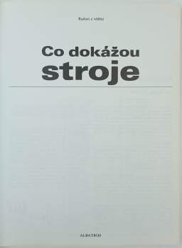 Co dokážou stroje