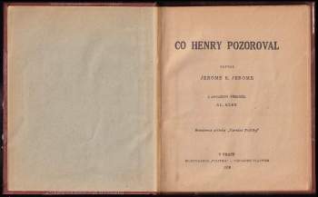 Jerome K Jerome: Co Henry pozoroval