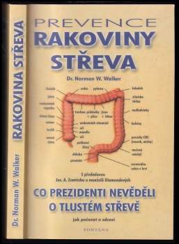 Co i prezident by měl znát o tlustém střevě