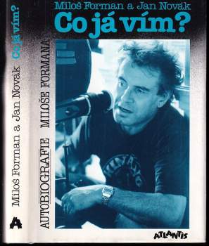 Miloš Forman: Co já vím?