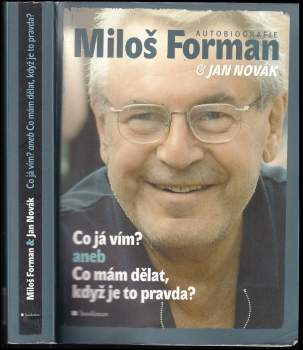 Co já vím?, aneb, Co mám dělat, když je to pravda?