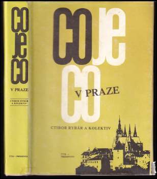 Ctibor Rybár: Co je co v Praze