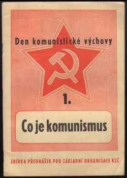 Čestmír Císař: Co je komunismus