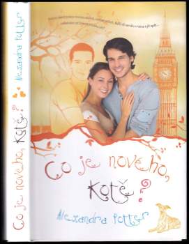Alexandra Potter: Co je nového, kotě?