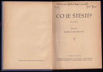 Marie Kyzlinková: Co je štěstí?