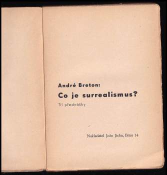André Breton: Co je surrealismus?