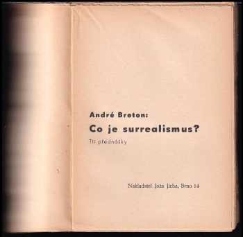 André Breton: Co je surrealismus?