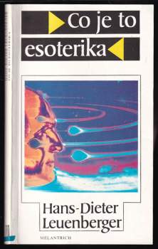 Hans-Dieter Leuenberger: Co je to esoterika
