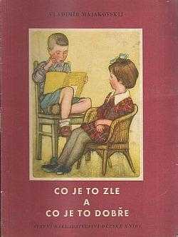 Čo je dobré a čo zlé