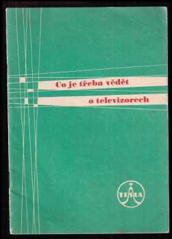 Co je třeba vědět o televizorech