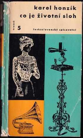 Co je životní sloh - Karel Honzík (1958, Československý spisovatel) - ID: 499154