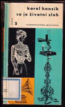 Co je životní sloh - Karel Honzík (1958, Československý spisovatel) - ID: 541684