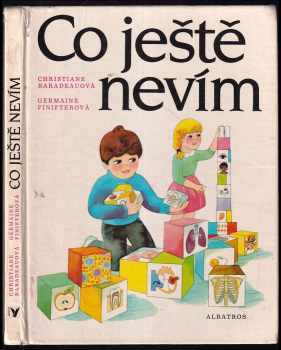 Co ještě nevím : pro děti od 6 let