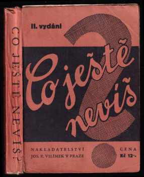 Co ještě nevíš?