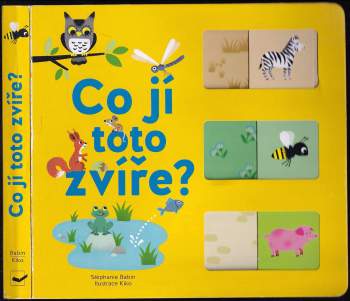 Stéphanie Babin: Co jí toto zvíře?