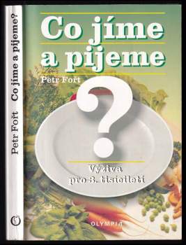 Co jíme a pijeme?