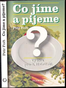 Co jíme a pijeme?