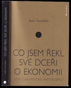 Co jsem řekl své dceři o ekonomii