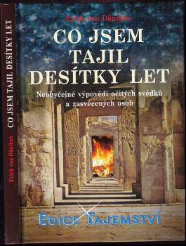 Co jsem tajil desítky let