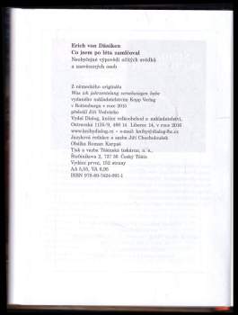Erich von Däniken: Co jsem tajil desítky let