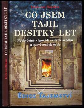 Co jsem tajil desítky let
